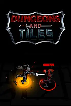 Dungeons and Tiles poster