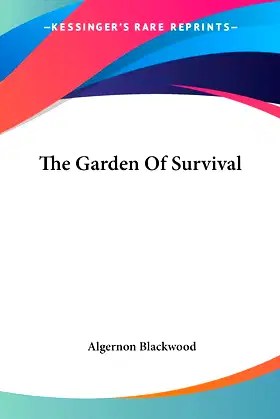 The Garden Of Survival poster