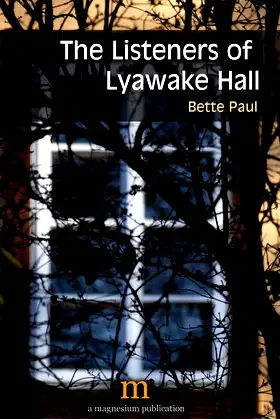 The Listeners of Lyawake Hall poster