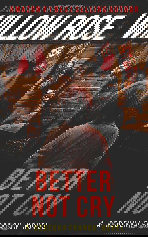Better Not Cry (Rebekka Franck) poster