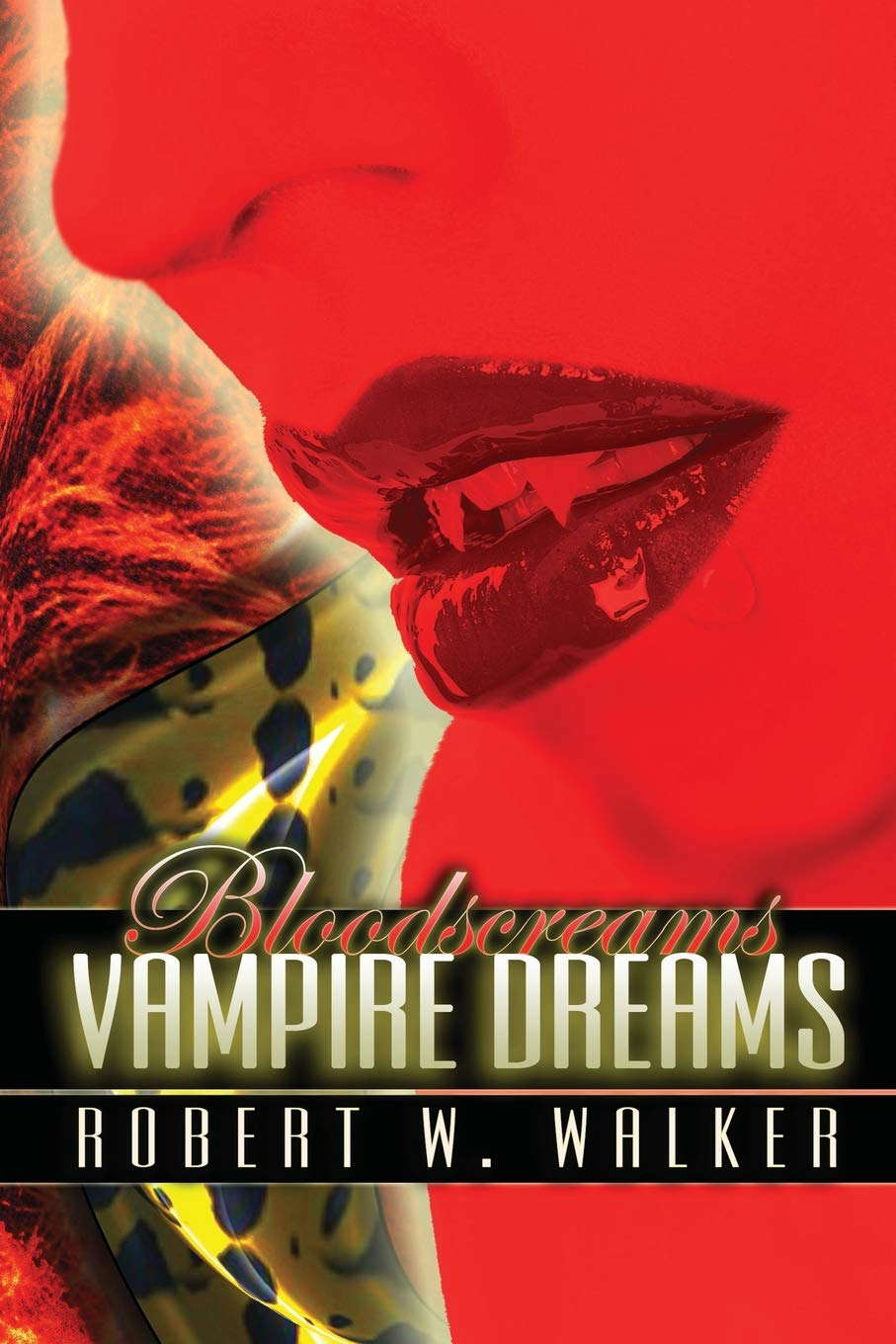 Vampire Dreams (Bloodscreams) poster