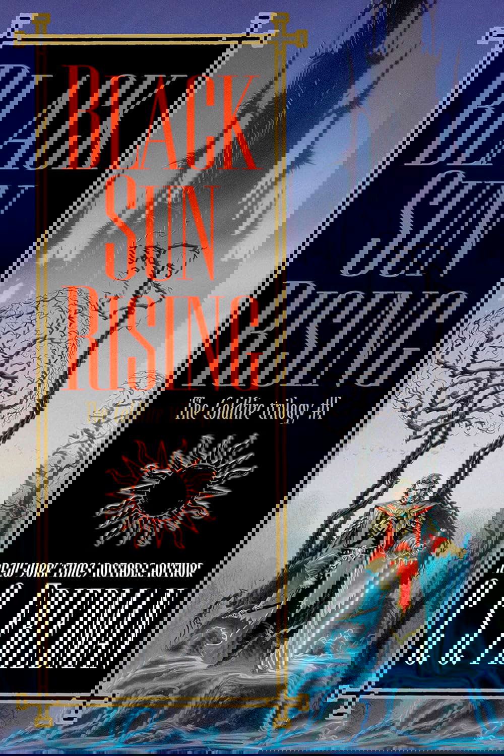 Black Sun Rising (Coldfire Book 1) poster