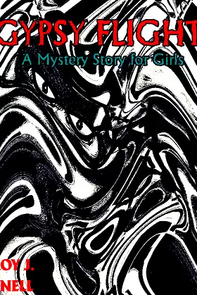 Gypsy Flight: A Mystery Story for Girls (New Interesting Ebooks) poster