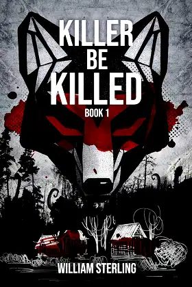 Killer Be Killed (The Killer Be Killed Trilogy Book 1) poster