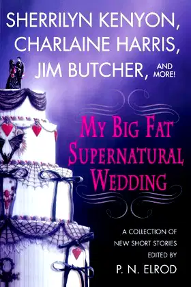 My Big Fat Supernatural Wedding 1st (first) edition Text Only poster