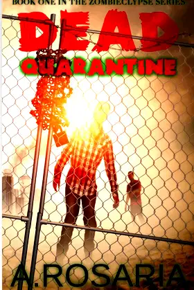Dead Quarantine (Zombieclypse) poster