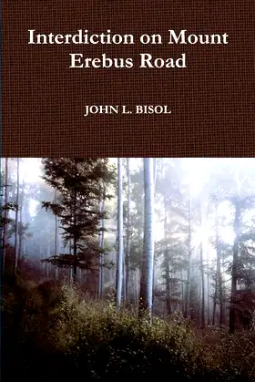 Interdiction on Mount Erebus Road poster