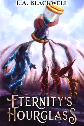 Eternity's Hourglass poster
