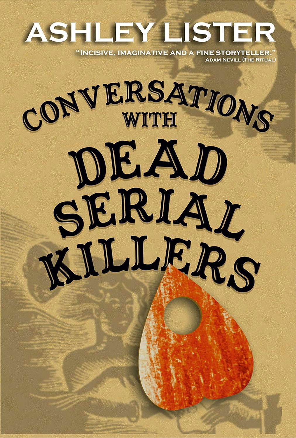 Conversations with Dead Serial Killers poster