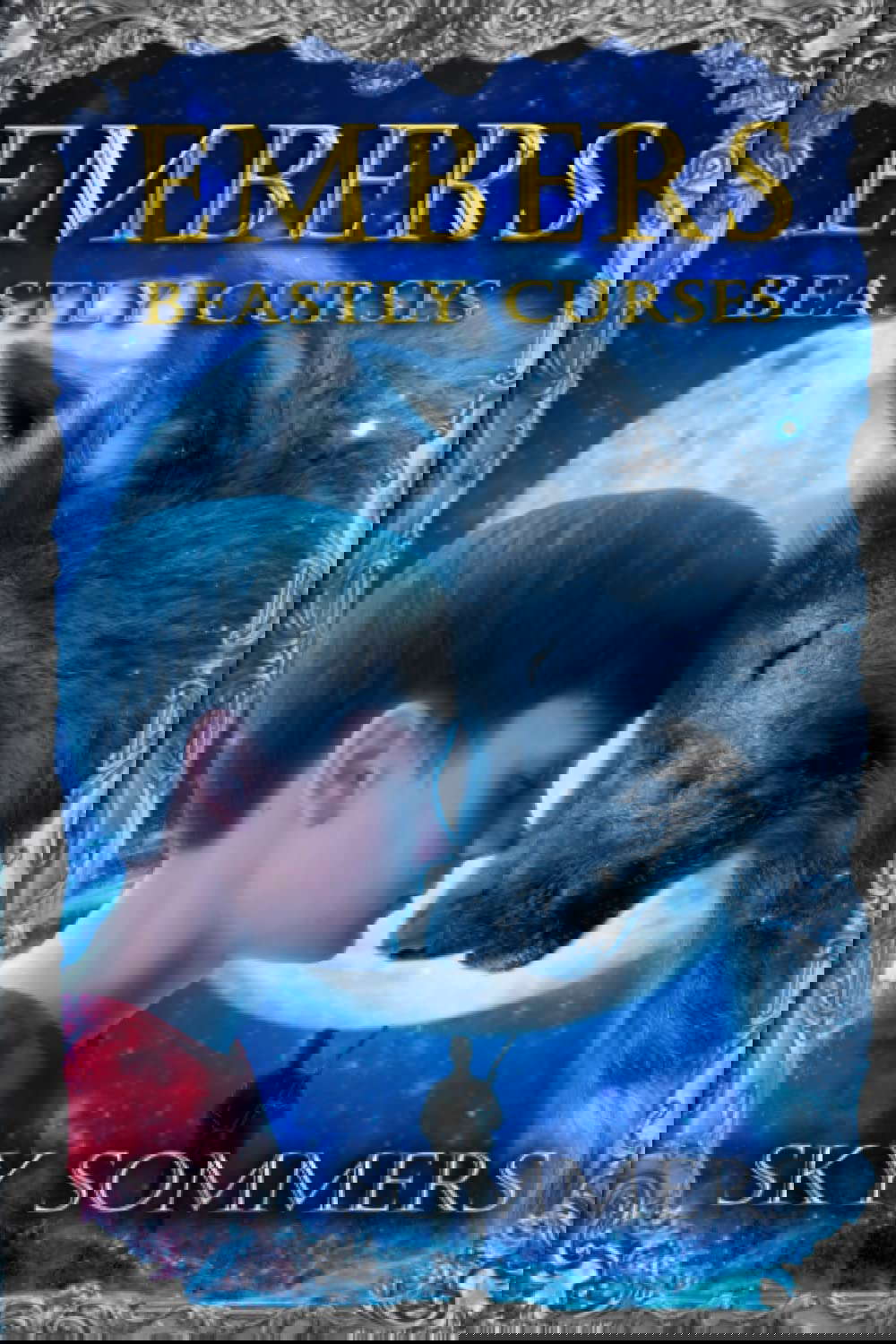Embers: Beastly Curses poster