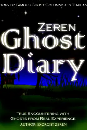 Ghost Stories Diary : true encountering with ghosts from real experience poster