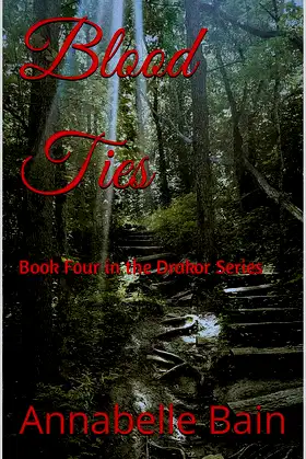 Blood Ties: Book Four in the Drakor Series poster
