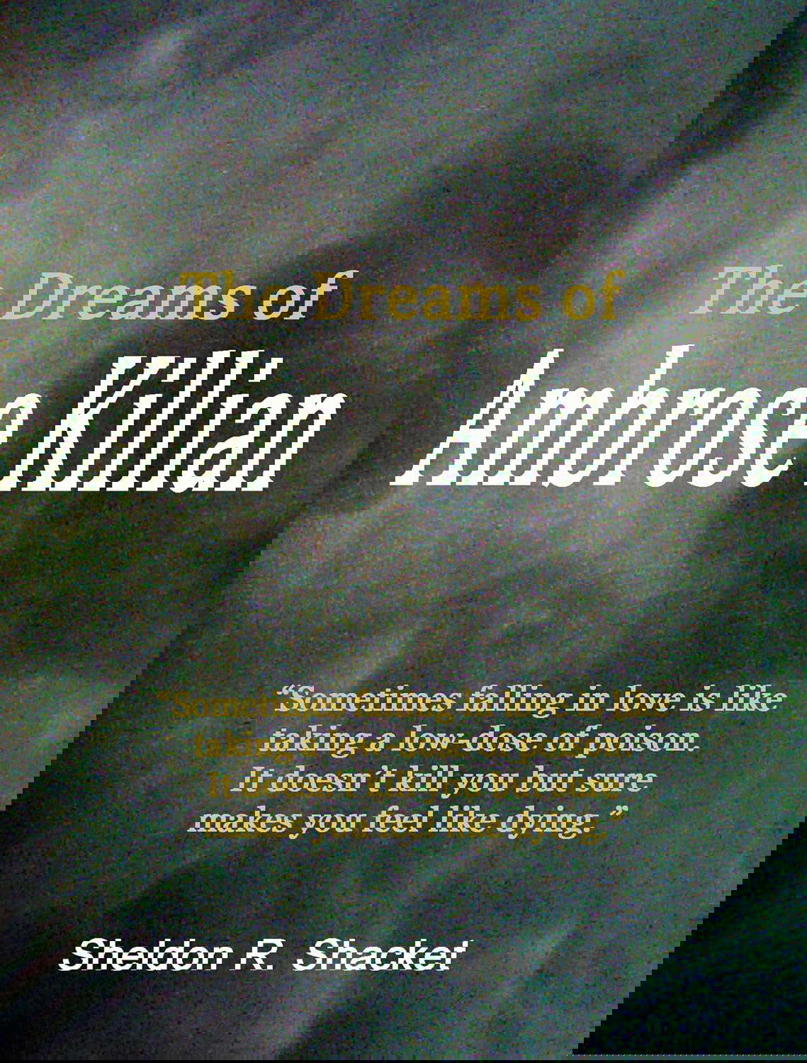 The Dreams of Ambrose Killian. poster