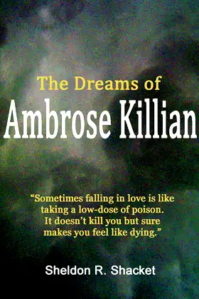 The Dreams of Ambrose Killian. poster
