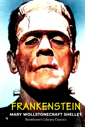 Frankenstein: The Original 1818 Edition (Booklover's Library Classics) poster