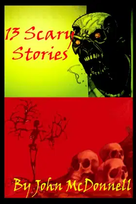 13 Scary Stories (Horror Shorts) poster