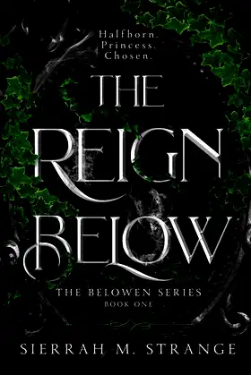 The Reign Below (The Belowen Series) poster
