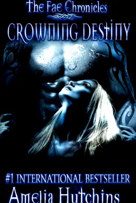 Crowning Destiny (The Fae Chronicles) poster