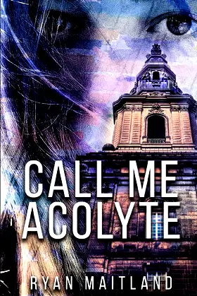 Call Me Acolyte (Jane Doe Memoirs) poster