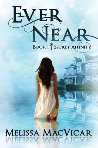 Ever Near: Secret Affinity: Book 1 poster