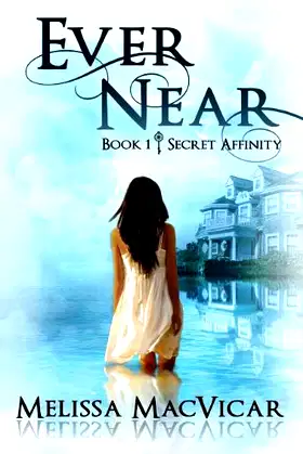 Ever Near: Secret Affinity: Book 1 poster