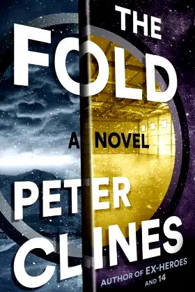 The Fold: A Novel poster