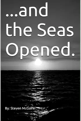 ...and the Seas Opened. poster