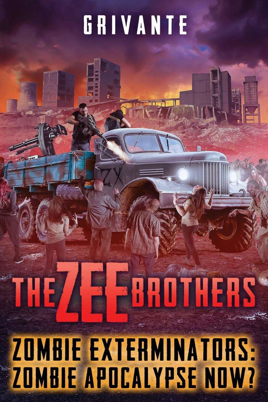 The Zee Brothers: Zombie Apocalypse Now?: Zombie Exterminators Vol.4 poster