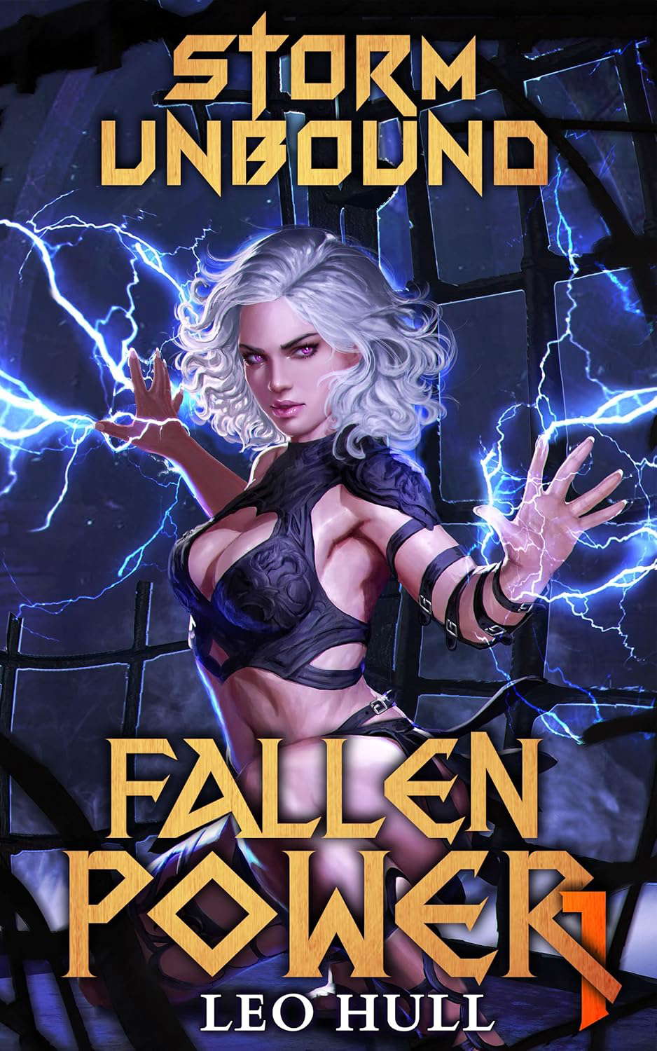 Storm Unbound (Fallen Power Book 1) poster