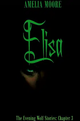 Elisa: The Evening Wolves Part 3 poster