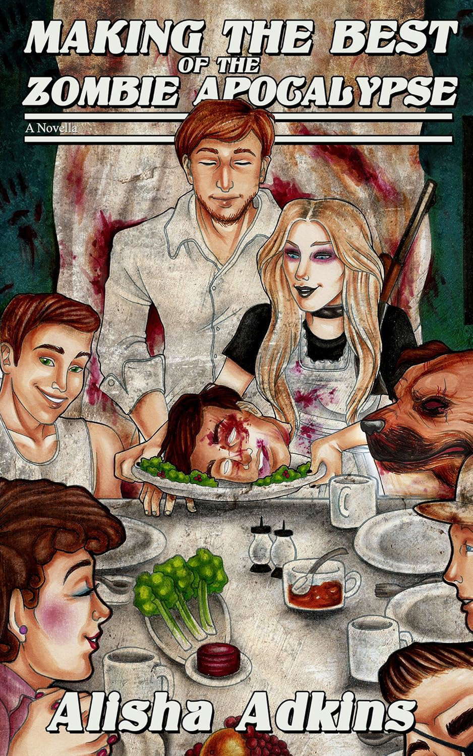 Making the Best of the Zombie Apocalypse poster