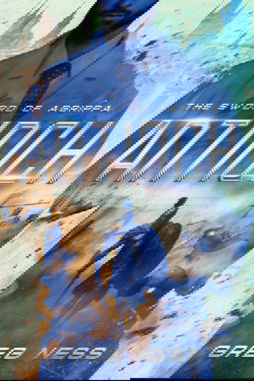 Antioch (The Sword of Agrippa) poster