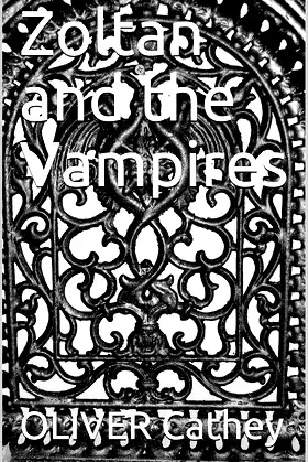 Zoltan and the Vampires poster