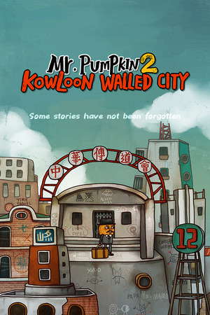 Mr. Pumpkin 2: Kowloon walled city poster