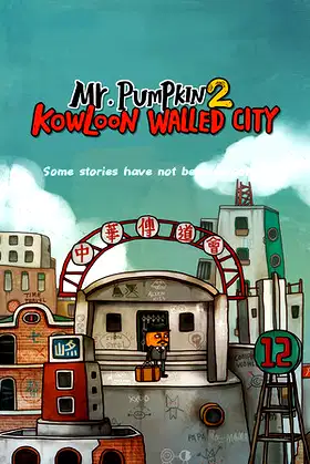 Mr. Pumpkin 2: Kowloon walled city poster