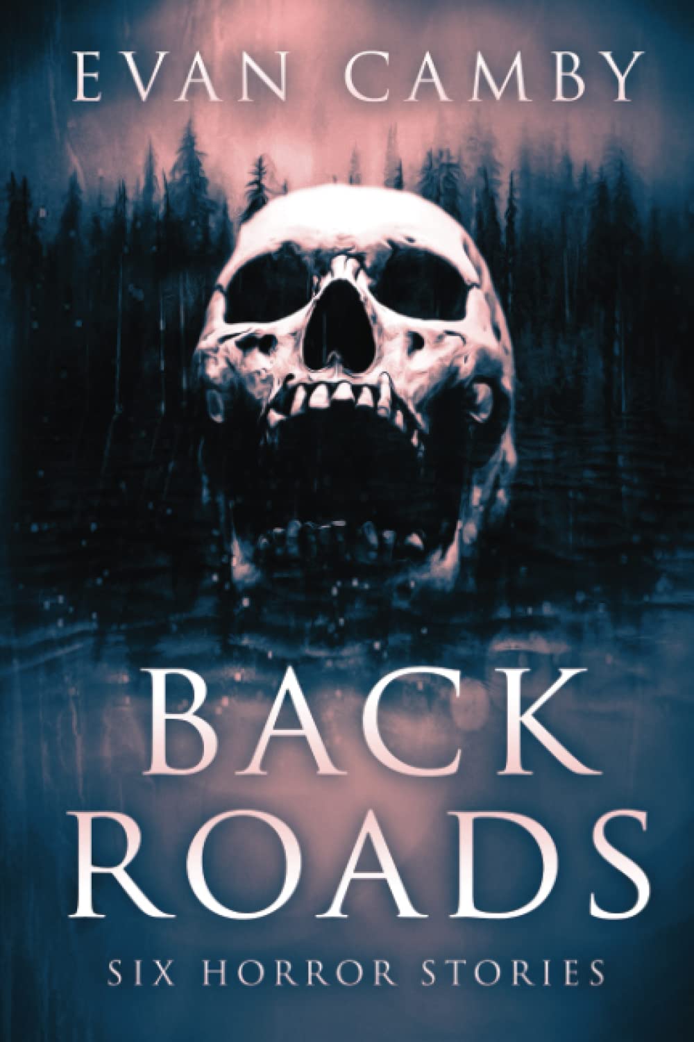 Back Roads: Six Horror Stories poster