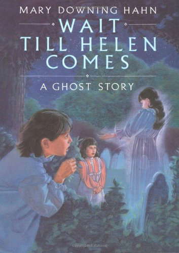 Wait Till Helen Comes: A Ghost Story poster