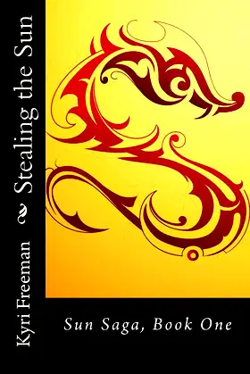 Stealing the Sun: Sun Saga, Book 1 poster