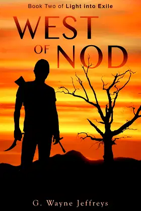 West of Nod: Book Two of Light into Exile poster