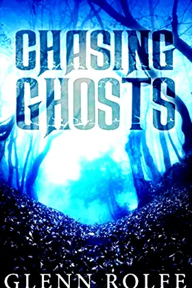 Chasing Ghosts (THE COBBS Book 1) poster