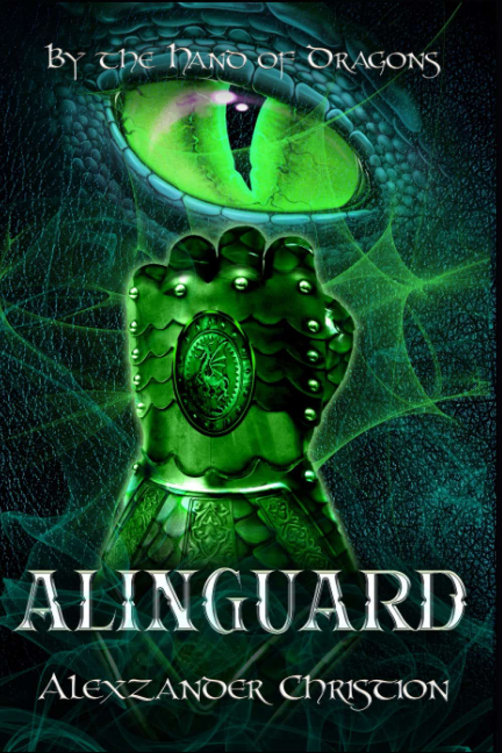 By the Hand of Dragons: AlinGuard poster