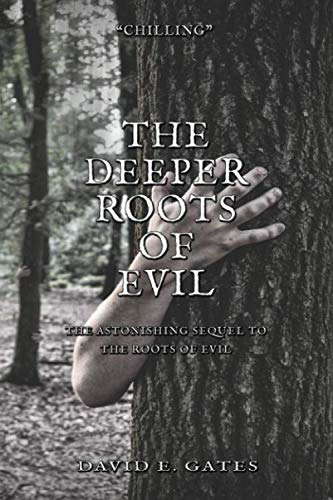 The Deeper Roots of Evil (The Roots of Evil) poster