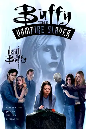 Buffy the Vampire Slayer Vol. 14: The Death of Buffy poster