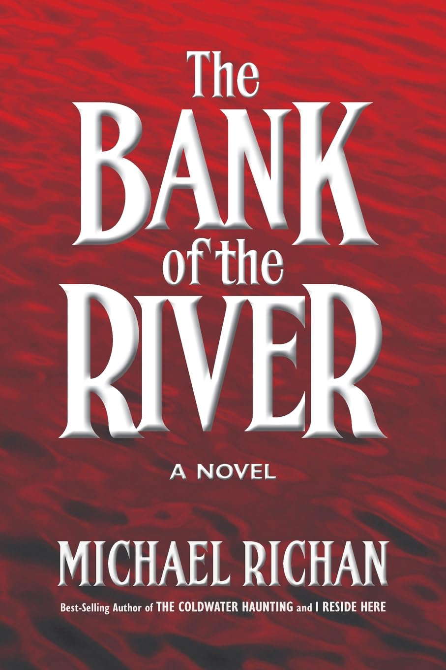 The Bank of the River poster