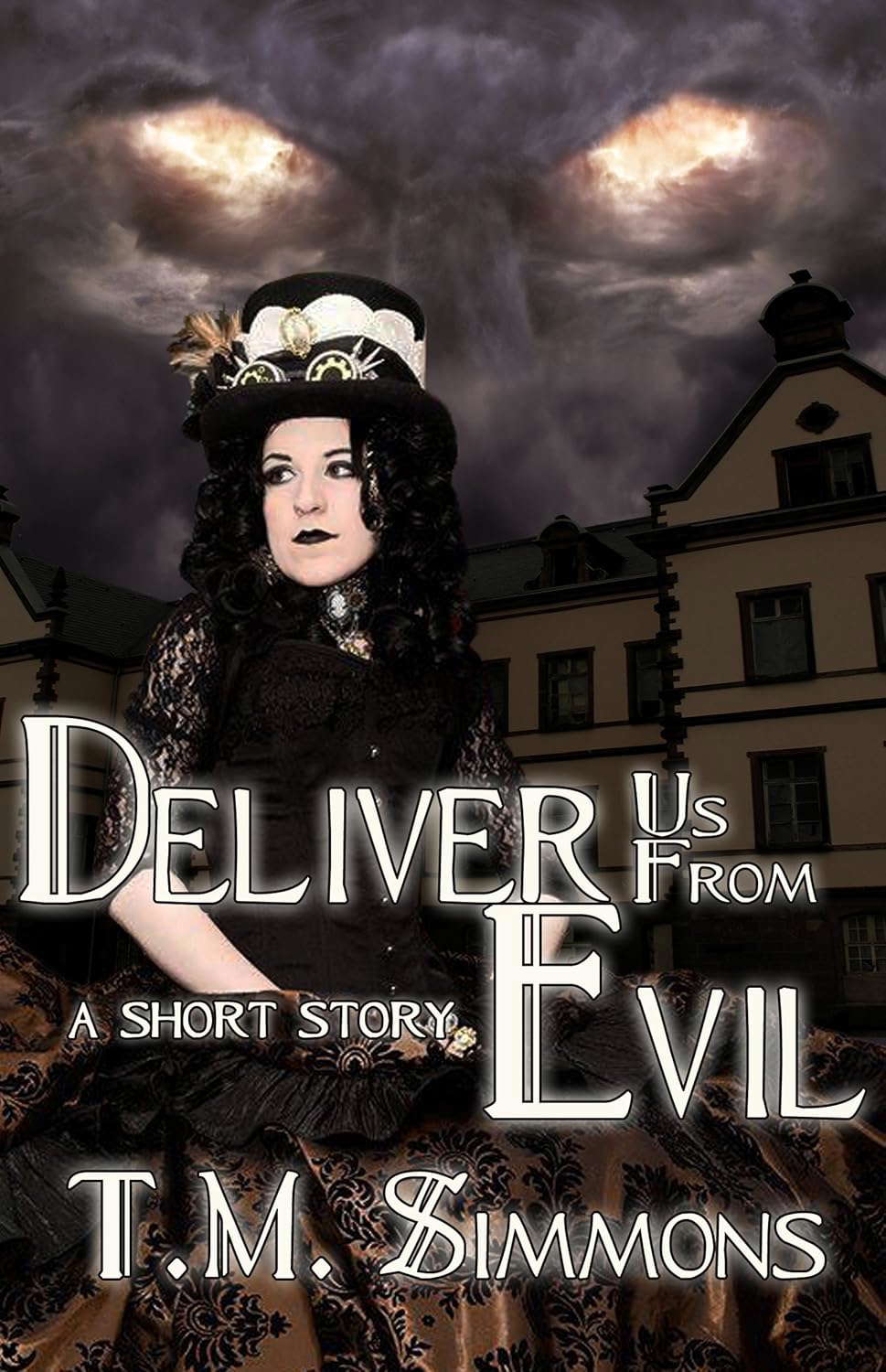 Deliver Us From Evil, a Short Story poster