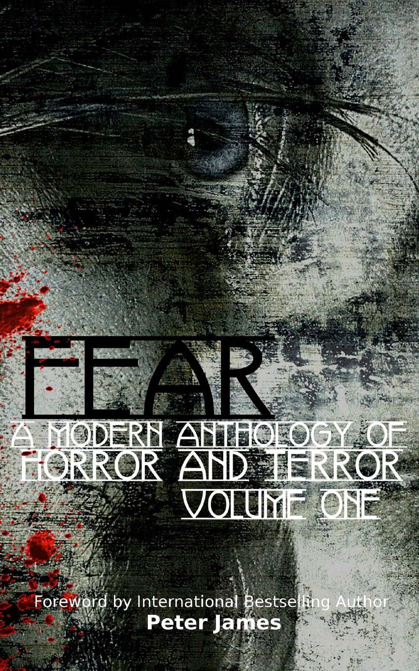 FEAR: A Modern Anthology Of Horror And Terror poster