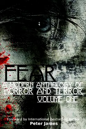 FEAR: A Modern Anthology Of Horror And Terror poster