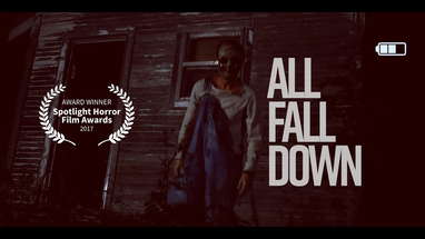 All Fall Down ⎮ a Horror Short (2017) poster