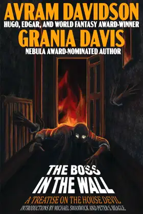 The Boss in The Wall: A Treatise on the House Devil poster