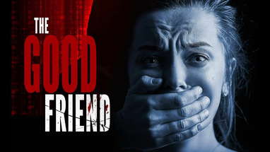 The trailer for "The Good Friend" is available in E-book, Print, Audiobook, and Movie formats. poster